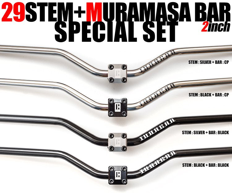 [ SPECIAL SET ] 29STEM + MURAMASA BAR 2inch